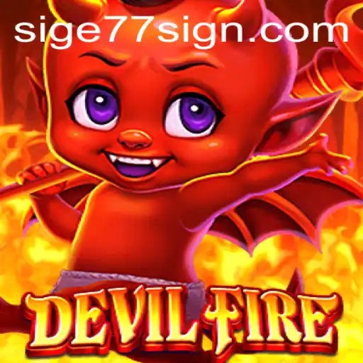 Exploring the Exciting World of DevilFire: A Comprehensive Guide to Sige77's Latest Release