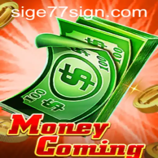 Discover the Exciting World of MoneyComing and the Thrill of Sige77